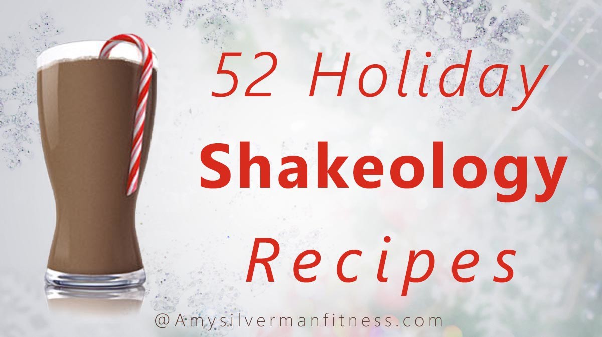 52 Holiday Shakeology Recipes